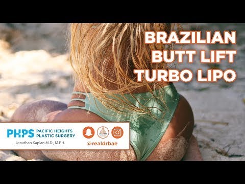 *BRAZILIAN BUTT LIFT!* w/ Turbo Lipo! | Pacific Heights Plastic Surgery – Dr Bae!