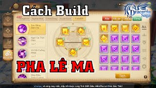 Cách Build Pha Lê Ma | Magicite | Level 69 | Draconia Saga