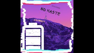 No haste [lyric video] [trap]