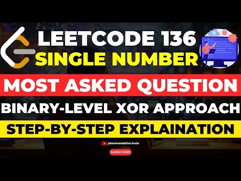 LeetCode 136: Single Number Solution Explained | Easy Linear Time Complexity Approach