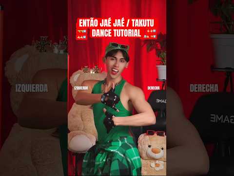 TAKUTU / ENTÃO JAÉ JAÉ DANCE TUTORIAL #shorts #dancetutorial