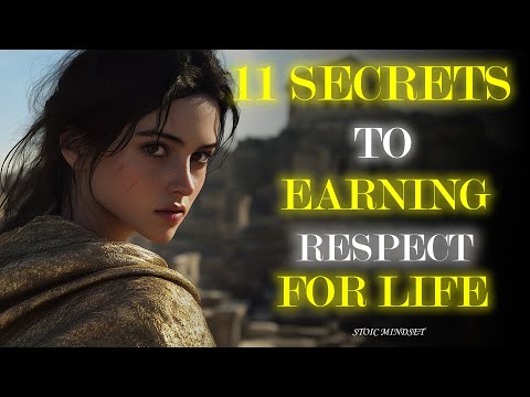 11 Stoic Secrets That Will Earn You a Lifetime of Respect | Stoic Mindset