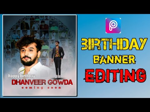 Birthday banner editing||picksart photo editing tutorial Kannada☝☝