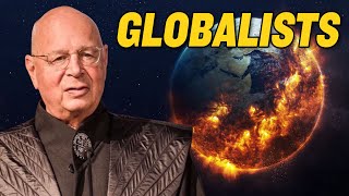 Who Are Globalists? | Why Do We Fear Them?