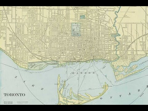 Toronto Canada History and Cartography