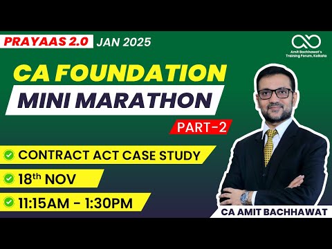 Lec 2: Contract Act Case Study Part-2 | CA Foundation Mini Marathon | Jan 25 | CA Amit Bachhawat