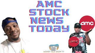 AMC Stock News Today | #amc #amcstock #amcapes