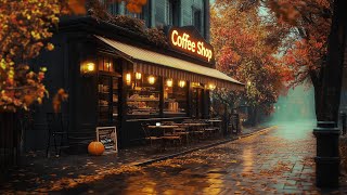 🍂Autumn Coffee Shop Vibes with Gentle Jazz for Relaxation, Study, Work