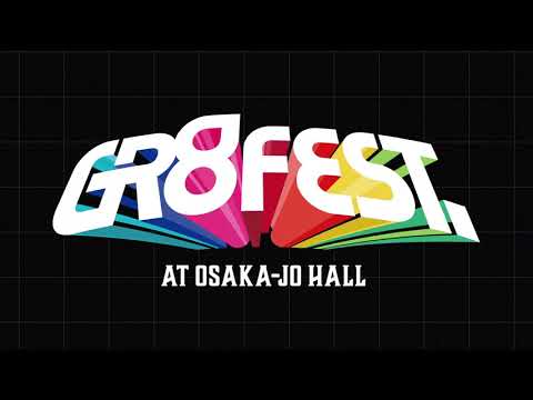 「GR8 FEST. AT OSAKA-JO-HALL」開催！！