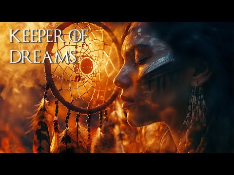 Keeper of Dreams - Native American Healing Flute - The Soul and Heart Of Mother Earth