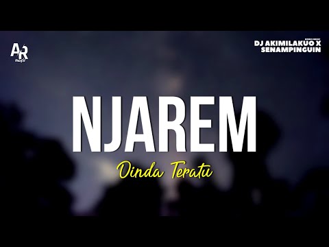 Njarem - Dinda Teratu (LIRIK)