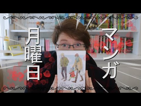 This BL Will Touch Your Heart | Our Dining Table | Manga Monday Mayhem!