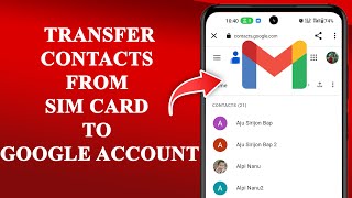 How to  transfer my phone  Contacts to my Google account