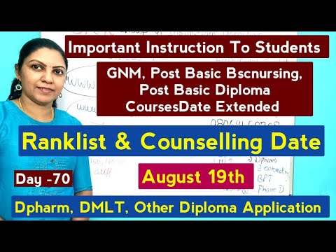 Day 70 - GNM Dates Extended, Paramedical Counselling Date & Ranklist 2024