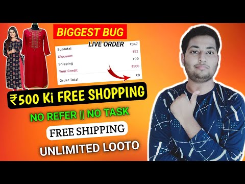 🔥New Biggest Bug Loot | ₹500 free shopping trick | free products | free online shopping 2022