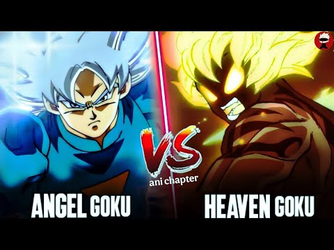 HEVEN Goku vs ANGLE Goku | Who is Strongest in Dragon Ball