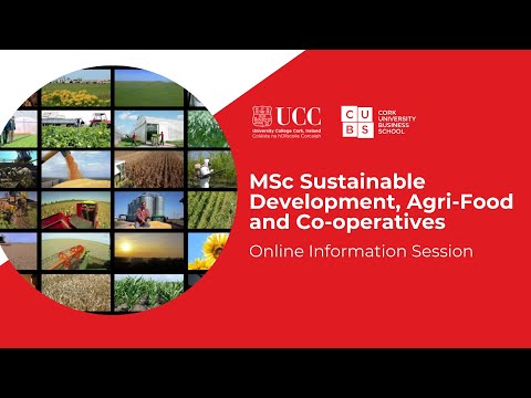 MSc Sustainable Development Agri-Food & Co-Operatives Webinar 2023 | Cork University Business School