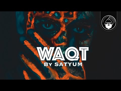 Waqt - Satyum  | Turban Trap | Latest Hindi Rap 2021