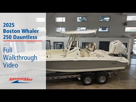 2025 Boston Whaler 250 Dauntless | Available Now at MarineMax Lake Norman