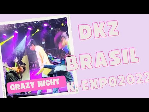 DKZ (디케이지) K-EXPO BRAZIL - CRAZY NIGHT