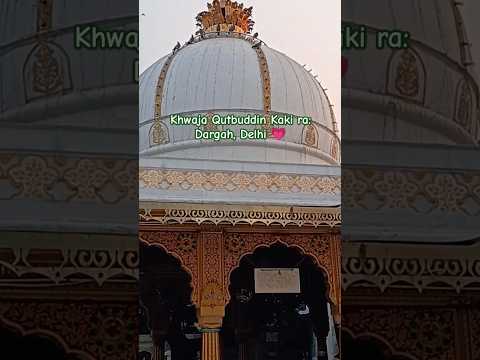 Khwaja Qutbuddin Bakhtiyar Kaki rahmatullahi alaihi Dargah, Delhi #khwaja #qutubuddin #kaki #dargah