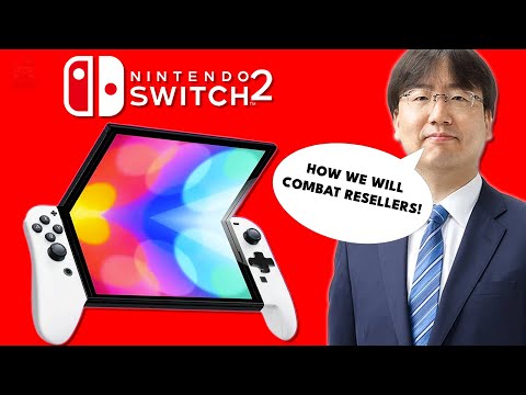 Nintendo's Plans to Combat Scalping (Reselling) for Switch 2!