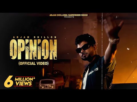 Opinion (Video) Arjan Dhillon - Mxrci | Latest Punjabi Songs