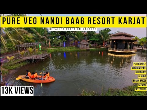 Nandi Baag Resort Karjat | (Pure Veg)Resort Near Mumbai | Best Family Resort in Karjat