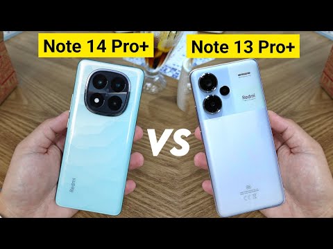 Redmi Note 14 Pro Plus Vs Redmi Note 13 Pro Plus All Difference