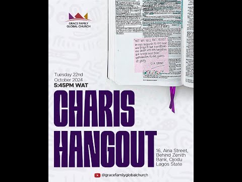 CHARIS HANGOUT | TUESDAY 5TH NOVEMBER, 2024