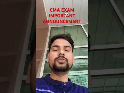 Breaking News | Important Announcement regarding CMA Exam June 24 | #cmastudents #cmaexams #cma