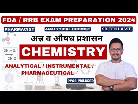 FDA / RRB EXAM PREPARATION / CHEMISTRY / ANALYTICAL / INSTRUMENTAL/ANALYTICAL CHEMIST/SR. TECH.ASST.