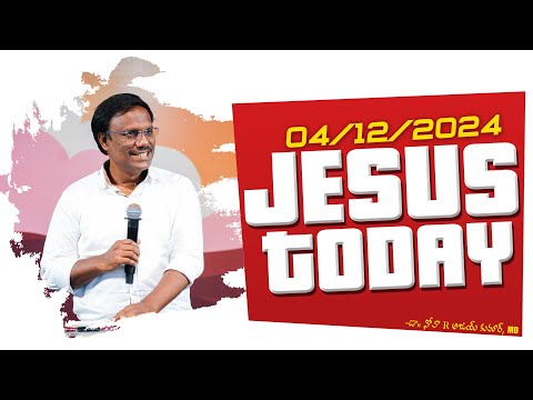 Jesus Today | జీసస్ టుడే @04 December 2024 | Dr. Noah