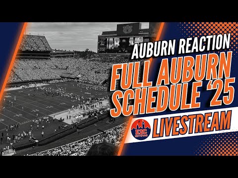 Full Auburn Football 2025 Schedule Revealed! | REACTION