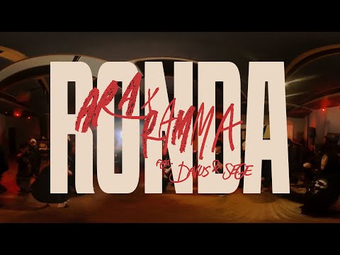 RAMMA x ARA x DAVUS x SEGE - RONDA (Visualizer 360°)