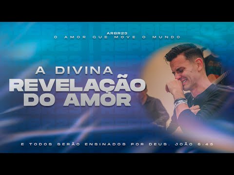 @WagnerRibeiroOficial | A divina revelação do Amor (RP03)