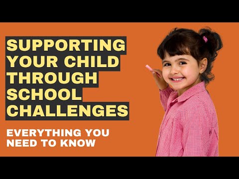 How To Guide Your Child Through School Struggles