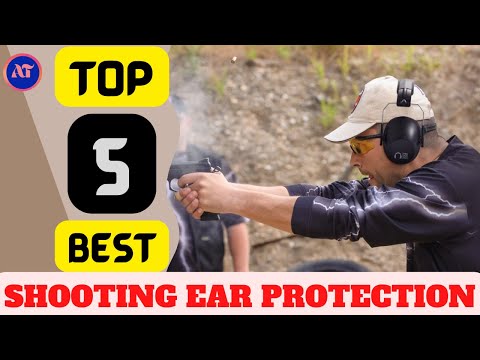 BEST SHOOTING EAR PROTECTION