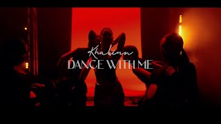 Khaliun - Dance With Me (Official Music Video)