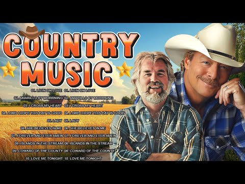 Best Classic Country Songs Of All Time - Alan JAckson, Don williams, Kenny Rogers, George Strait