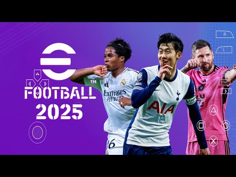 Rilis ! eFootball pes 2025 ppsspp Update Transfer, Now Kits, Real Face & Graphics ps5 HD