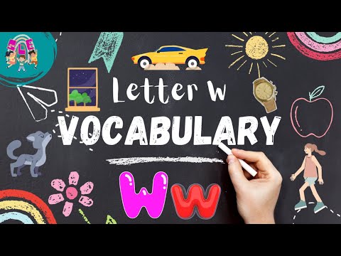 Words That Start with Letter W for Kids Basic Vocabulary | Educational Video for Kids