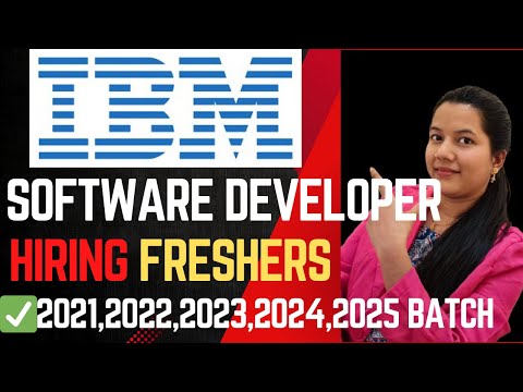 IBM Hiring Freshers for Software Developer 🔥 |2021,22,23,24,25 Batch