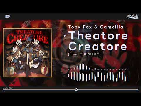 Toby Fox & Camellia - Theatore Creatore [From CHUNITHM]