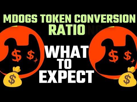 MONEY DOGS TOKEN CONVERSION RATE || WHAT TO EXPECT