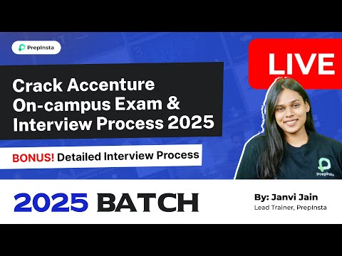 How to Crack Accenture On-campus Exam & Interview Process | Accenture Preparation 2025