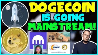 *FAST* DOGECOIN IS GOING TO THE MAINSTREAM! (GREAT NEWS!) Elon Musk, Newegg, XPAYments, BIG PARTNER!