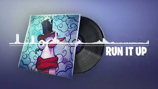 Fortnite | Run It Up Lobby Music