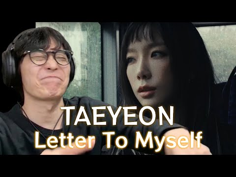 ENG sub | TAEYEON 태연 'Letter To Myself' REACTION