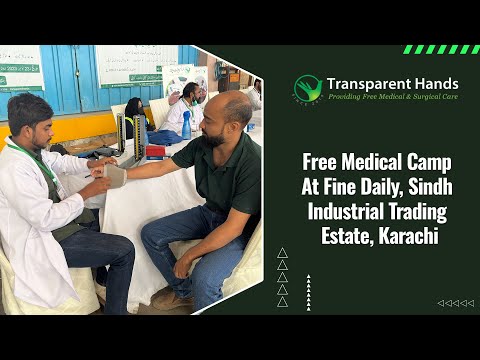 Empowering the Underprivileged through a Life-Changing Free Medical Camp in Karachi